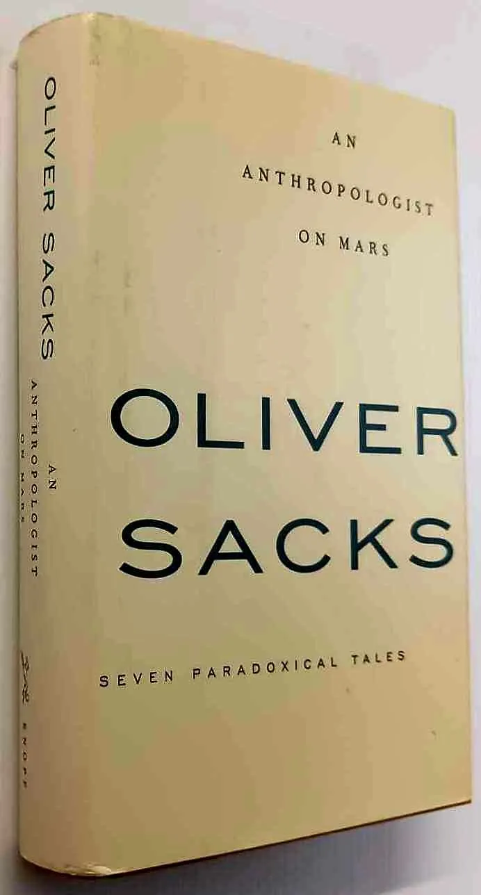 AN ANTHROPOLOGIST ON MARS - Oliver Sacks