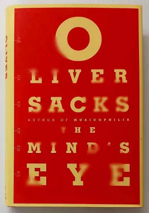 THE MIND'S EYE - Oliver Sacks